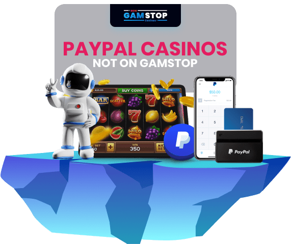 PayPal Casinos Not on GamStop Your Guide to Safe Online Gambling PayPal Casinos Not on GamStop Your Guide to Safe Online Gambling